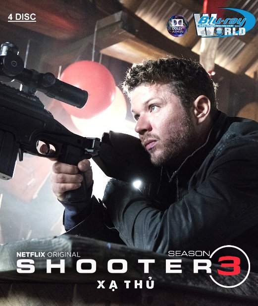 B4014. SHOOTER SEASON 3 - XẠ THỦ PHẦN 3 (4DISC) 2D25G (TRUE- HD 7.1 DOLBY ATMOS)